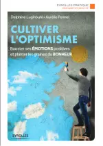 Cultiver l’optimisme