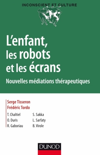 L'enfant, les robots et les écrans