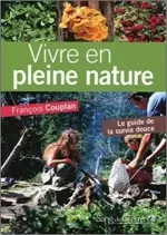 Vivre en pleine nature