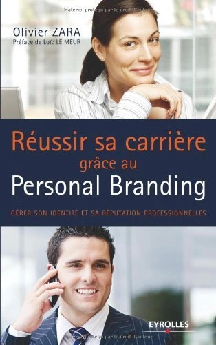 Réussir sa carrière grâce au personal branding