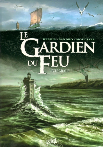 LE GARDIEN DU FEU (DEBOIS/SANDRO) INTÉGRALE