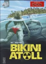 BIKINI ATOLL - 2 TOMES