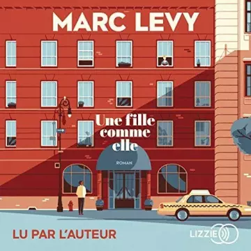 Une fille comme elle - Marc Lévy