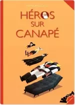 Héros sur canapé- tome 1