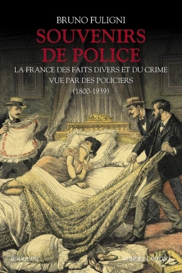 SOUVENIRS DE POLICE - BRUNO FULIGNI