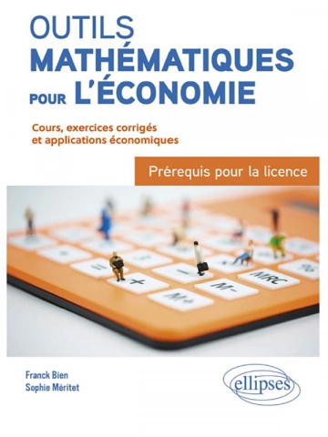 Franck Bien - Outils mathématiques pour l'économie