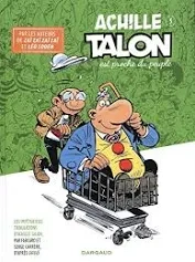 Les Impétueuses Tribulations d'Achille Talon T01-T03