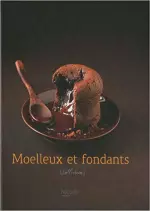 Moelleux et fondants