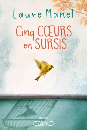 Cinq coeurs en sursis Laure Manel