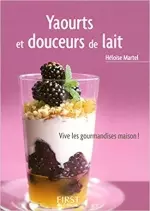 Yaourts et douceurs de lait