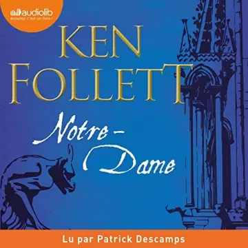 KEN FOLLETT - NOTRE-DAME