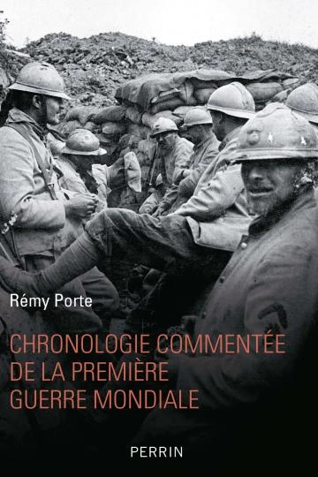 Chronologie commentée de la Première Guerre mondiale