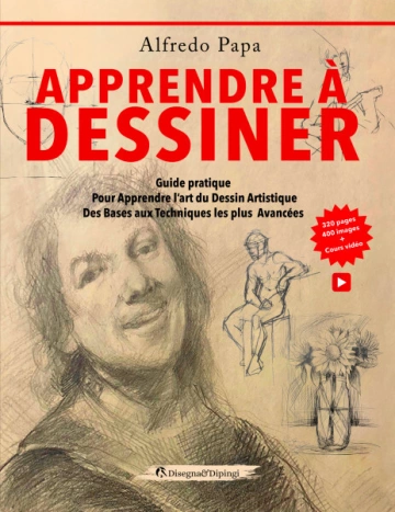 Apprendre à dessiner Guide pratique