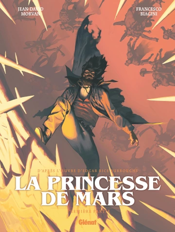 La Princesse de Mars - Tome 1