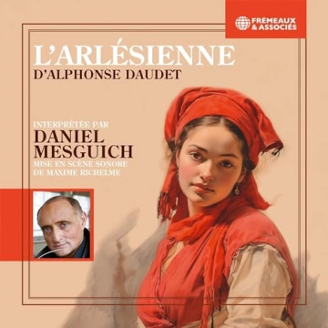 L’Arlésienne Alphonse Daudet