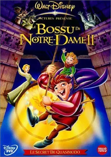 Le Bossu de Notre Dame 2 : le secret de quasimodo