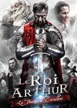 Le Roi Arthur : le pouvoir d'Excalibur