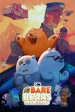 We Bare Bears : Le Film