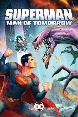 Superman: Man Of Tomorrow