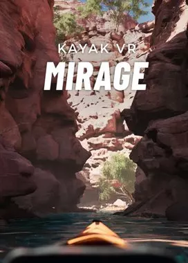 [VR] KAYAK VR MIRAGE