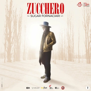 Zucchero - Sugar Fornaciari (Official Documentary Soundtrack)