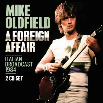 Mike Oldfield - A Foreign Affair