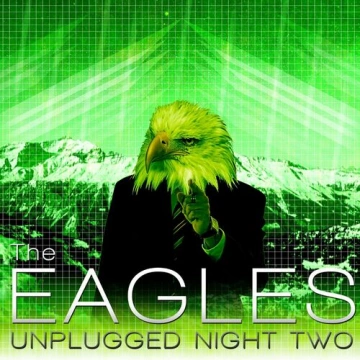 FLAC Eagles, The - MTV Unplugged, Second Night 1994 (Remastered 2024)