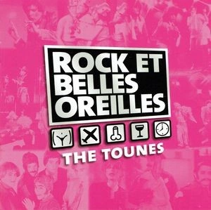 FLAC Rock et Belles Oreilles - The Tounes